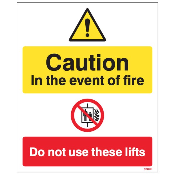 Caution - in the Event of Fire - Do Not Use these Lifts