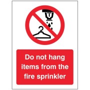 Do Not Hang Items from Fire Sprinkler 