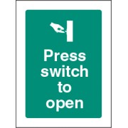 Press Switch to Open