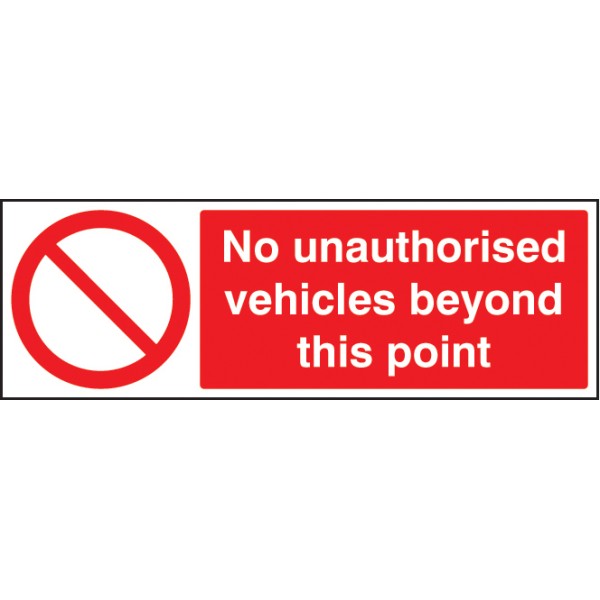 No Unauthorised Vehicles Beyond this Point