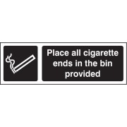 Place All Cigarette Ends in Bins Provided