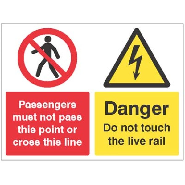 Railway Prohibition - Do Not Pass this Point or Cross this Line - Do Not Touch the Live Rail