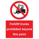 Forklift Trucks Prohibited Beyond this Point