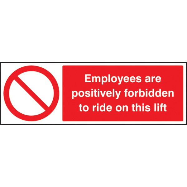 Employees Are Forbidden to Ride On Lift