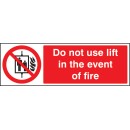 Do Not Use Lift in the Event of Fire