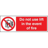 Do Not Use Lift in the Event of Fire