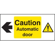 Caution - Automatic Door Left