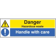 Danger - Hazardous Waste - Handle with Care