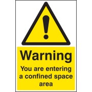 Warning - You Are Entering a Confined Space Area