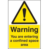 Warning - You Are Entering a Confined Space Area