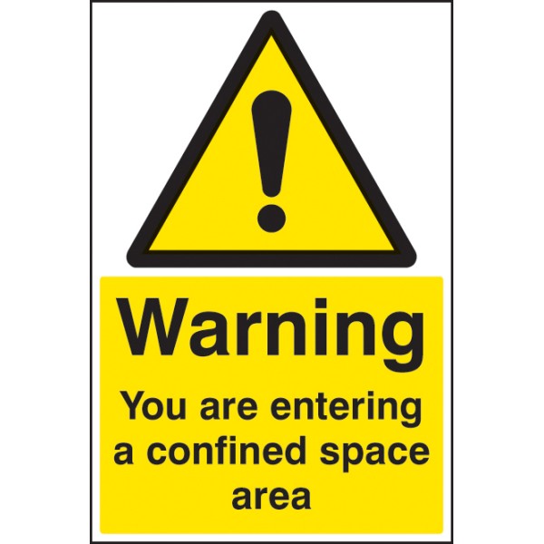 Warning - You Are Entering a Confined Space Area