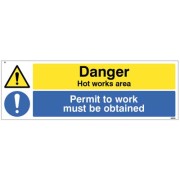 Danger - Hot Works Area - Permit to Work Must be Obtained