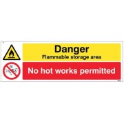 Danger - Flammable Storage Area - No Hot Works Permitted