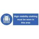 High Visibility Clothing Must be Worn in this Area