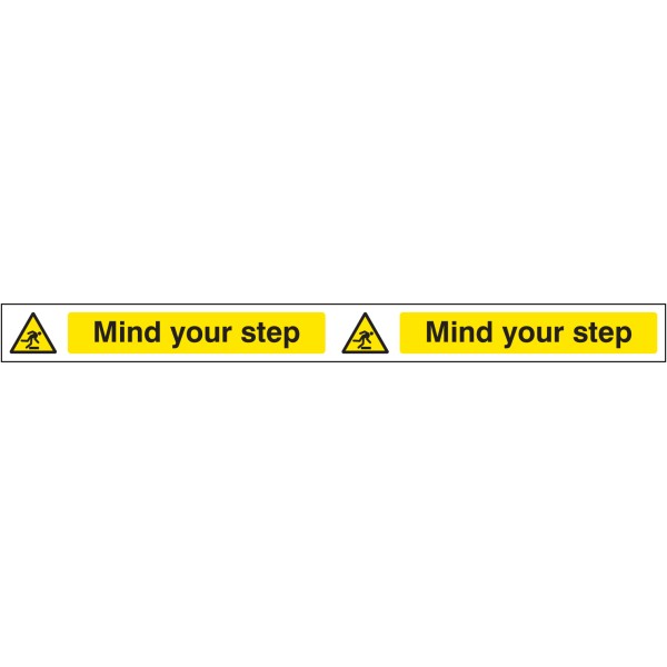 Mind Your Step - Self Adhesive Vinyl - 400 x 35mm