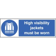 High Visibility Jackets Must be Worn