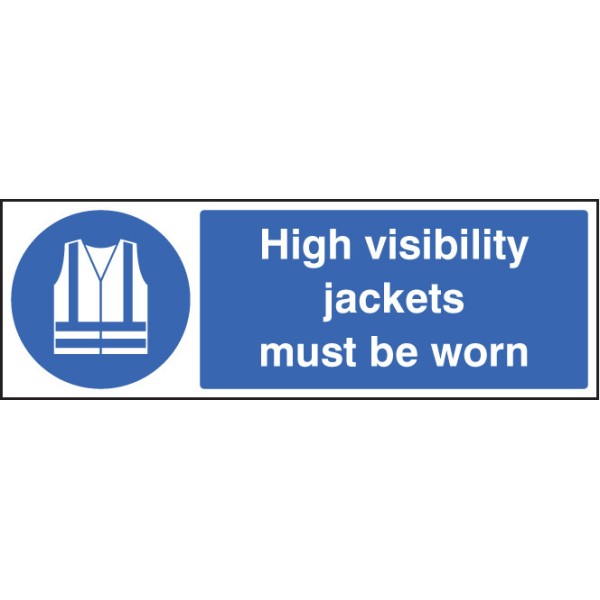 High Visibility Jackets Must be Worn