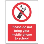 Please Do Not Bring your Mobile Phone to School