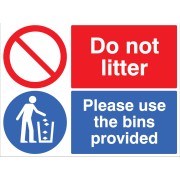 Do Not Litter - Please Use the Bins Provided