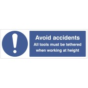 Avoid Accidents - All Tools must be Tethered