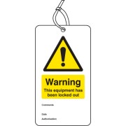 Warning - Equipment Is Locked Out - Double Sided Safety Tag (Pack of 10)