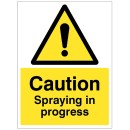 Caution - Spraying in Progress