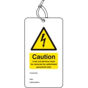 Caution - Lock Out Device Must be Removed By - Double Sided Safety Tag