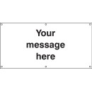 Your Message Here - Banner with Eyelets - 1270 x 1270mm