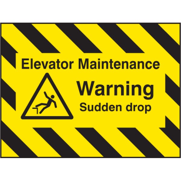 Door Screen Sign - Elevator Maintenance - Warning - Sudden Drop