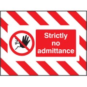 Door Screen Sign - Strictly No Admittance