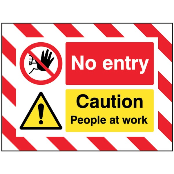 Door Screen Sign - No Entry - Caution - People at Work