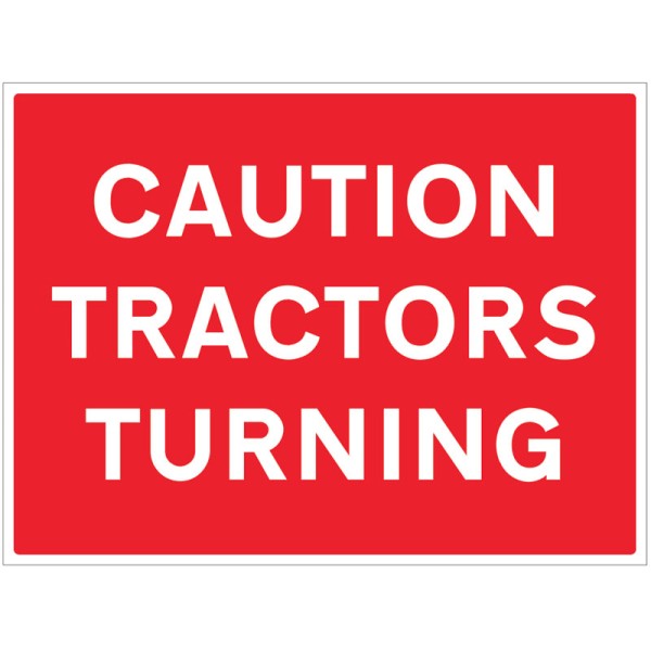 Caution - Tractors Turning