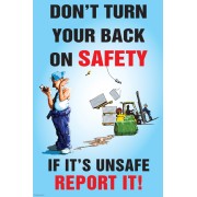 Don't Turn Your Back On Safety - Poster