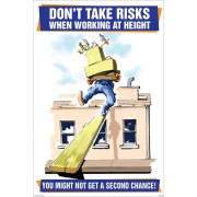 Don't Take Risks When Working At Height - Poster