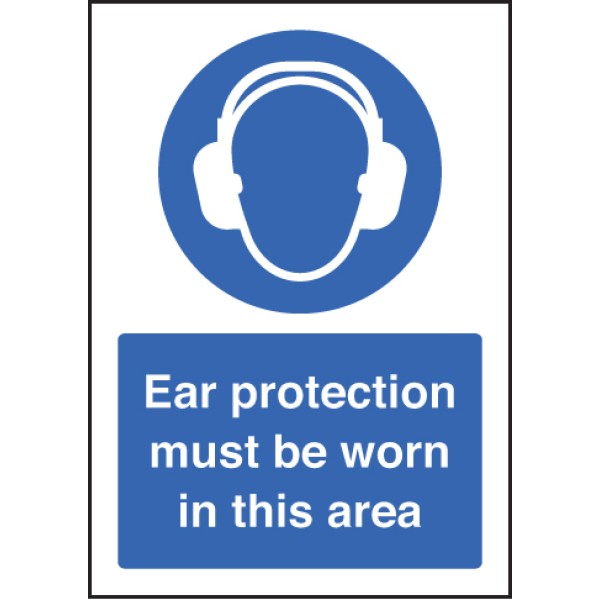 A5 - Ear Protection Must be Worn