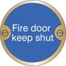 Fire Door Keep Shut