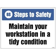 Maintain your Workstation in a Tidy Condition