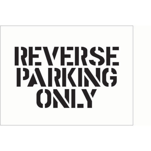 Stencil - Reverse Parking Only