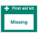 First Aid Kit Missing