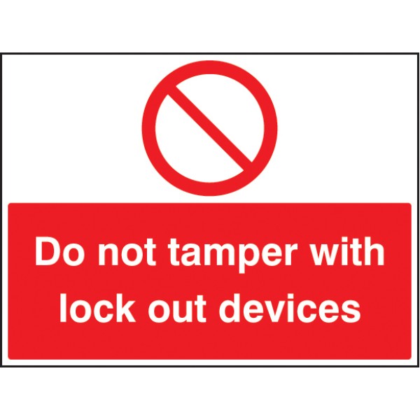 Do Not Tamper with Lockout Devices