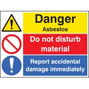 Danger - Asbestos Do Not Disturb Material Report Damage