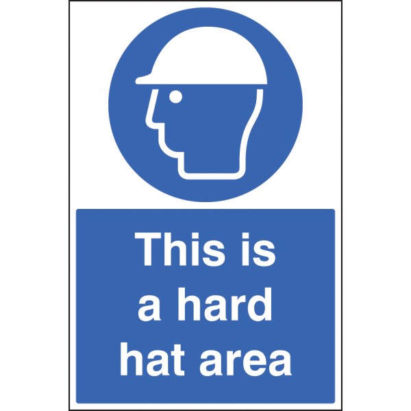 This Is a Hard Hat Area