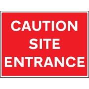 Caution - Site Entrance