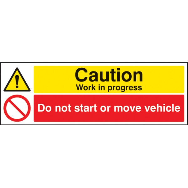 Caution - Work in Progress Do Not Start Or Move Vehicle