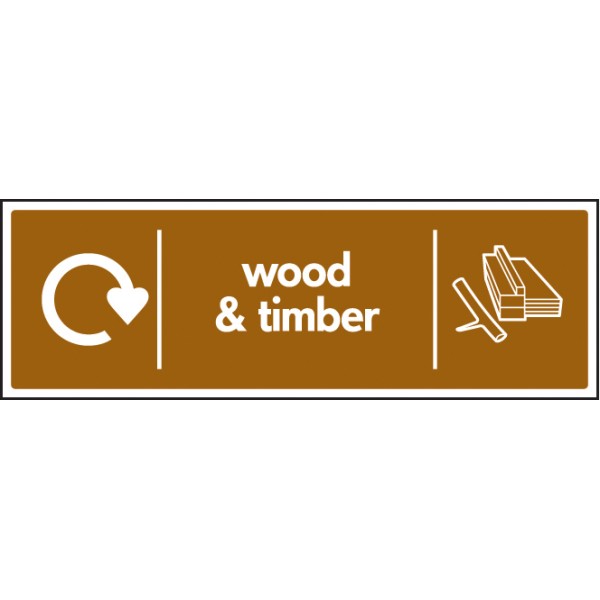 Wood & Timber - WRAP Recycling Sign