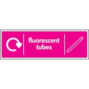 Fluorescent Tubes - WRAP Recycling Sign