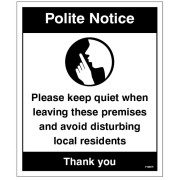 Polite Notice - Please Keep quiet when Leaving