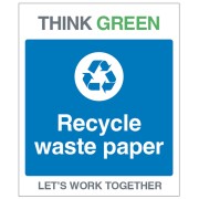 Think Green - Recycle Waste Paper