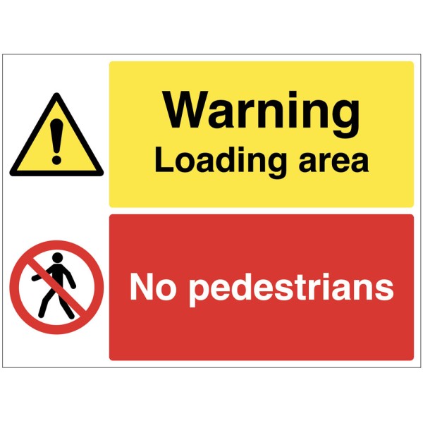 Caution - Loading Area - No Pedestrians