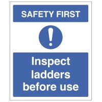 Safety First - Inspect Ladders before use